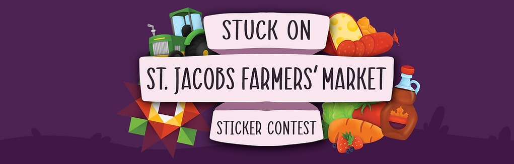 Stuck on St. Jacobs Farmers' Market Sticker Contest Page Header